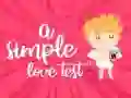 Spiel Ein einfacher Liebe-Test Online