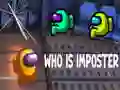 Spiel Wer ist der Impostor? Online