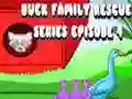 Spiel Entenjagd Familienrettung: Episode 4 Online Spiel Entenjagd Familienrettung: Episode 4 Online