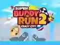 Spiel Super Buddy Run 2 Verrückte Stadt Online Spiel Super Buddy Run 2 Verrückte Stadt Online