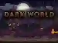 Spiel Dunkle Welt Online Spiel Dunkle Welt Online