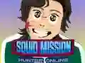 Spiel Tintenfisch-Missionsjäger Online Online