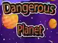 Spiel Gefährlicher Planet Online Spiel Gefährlicher Planet Online