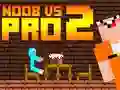 Spiel Noob vs Pro 2 Jailbreak Online