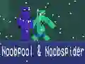 Spiel Noobpool und NoobSpider Online Spiel Noobpool und NoobSpider Online