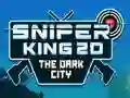 Spiel Schnappschuss König 2D Die Dunkle Stadt Online