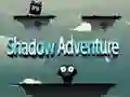 Spiel Schattenabenteuer Online