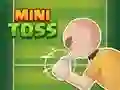Spiel Mini Toss Online Spiel Mini Toss Online