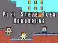 Spiel Pixi Steve Alex Herobrine Online Spiel Pixi Steve Alex Herobrine Online