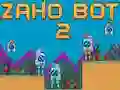 Spiel Zaho Bot 2 Online Spiel Zaho Bot 2 Online