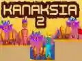Spiel Kanaksia 2 Online Spiel Kanaksia 2 Online