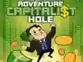 Spiel Abenteuer Kapitalisten Loch Online Spiel Abenteuer Kapitalisten Loch Online