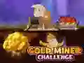 Spiel Goldgräber Herausforderung Online