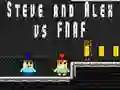 Spiel Steve und Alex gegen Fnaf Online
