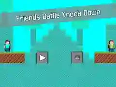 Spiel Freunde Kampf: Knock Down Online Spiel Freunde Kampf: Knock Down Online