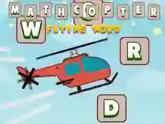 Spiel Mathcopter: Fliegendes Wort Online
