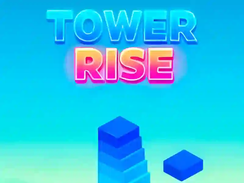 Spiel Tower Rise Online