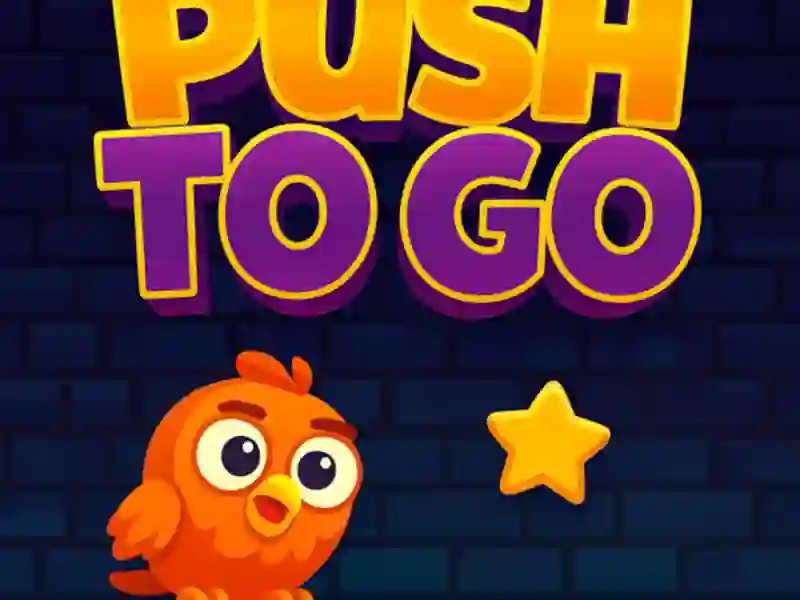Spiel Drücken Sie zu gehen Online Spiel Drücken Sie zu gehen Online