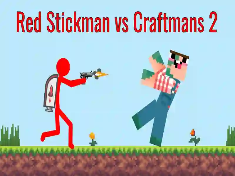 Spiel Red Stickman gegen Craftsman 2 Online Spiel Red Stickman gegen Craftsman 2 Online