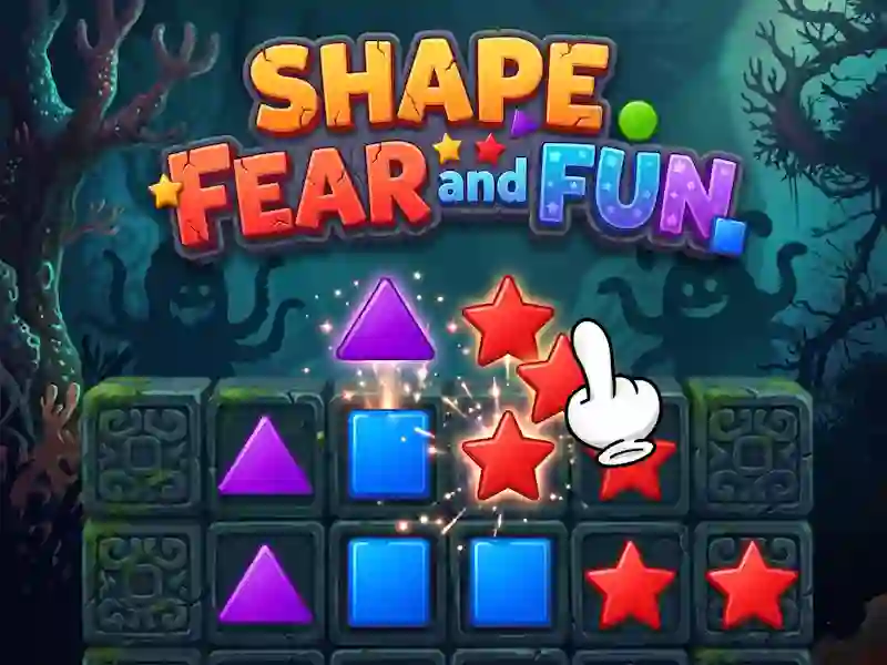Spiel Shape Fear and Fun Online