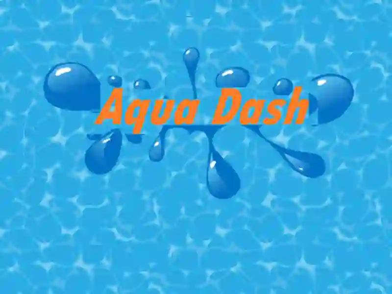 Spiel Aqua Dash Online Spiel Aqua Dash Online