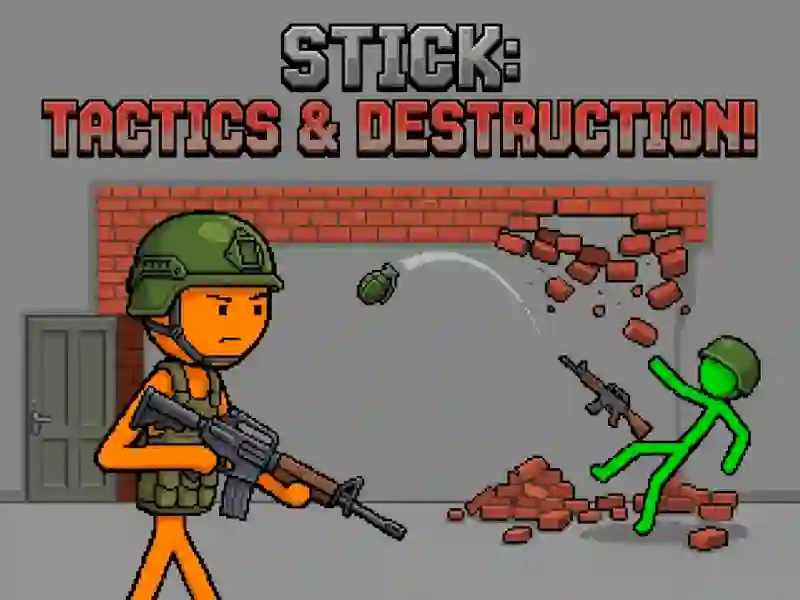 Spiel Stick: Tactics & Destruction Online