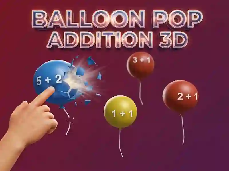 Spiel Ballon-Pop-Zusatz 3D Online