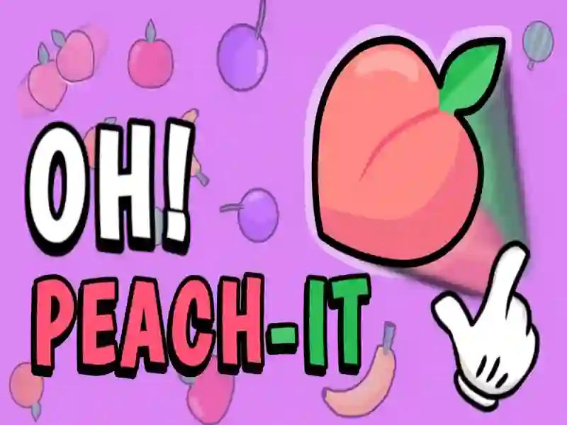 Spiel Oh Peach-It Online