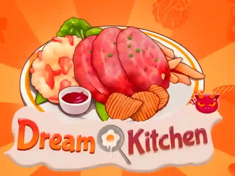 Spiel Dream Kitchen Online