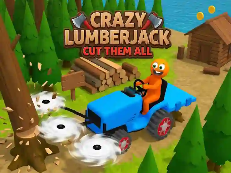 Spiel Crazy Lumberjack: Schneiden Sie sie alle Online