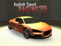 Spiel Asphalt Geschwindigkeitsrennen 3D Online