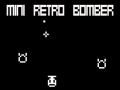 Spiel Mini Retro Bomber Online