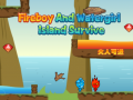 Spiel Überleben auf der Insel von Fireboy und Watergirl Online