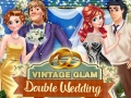 Spiel Vintage Glam: Doppelhochzeit Online