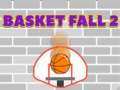 Spiel Basket Fall 2 Online
