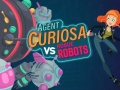 Spiel Agent Curiosa: Rebellische Roboter Online