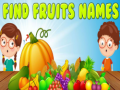 Spiel Finde die Fruchtnamen Online