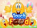Spiel Essen berühren Online