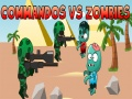 Spiel Kommandos gegen Zombies Online