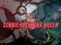 Spiel Zombie-Ausbruch-Arena Online