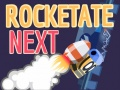 Spiel Rocketate Nächste Online