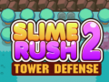 Spiel Slime Rush: Turmverteidigung 2 Online
