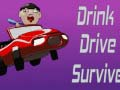 Spiel Trinken, Fahren, Überleben Online