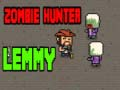 Spiel Zombie-Jäger Lemmy Online