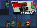Spiel Weltkrieg Zombie Online