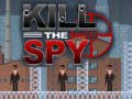 Spiel Töte den Spion Online