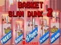 Spiel Basket Slam Dunk 2 Online