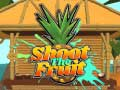 Spiel Schieße auf die Früchte Online
