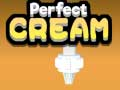 Spiel Perfekte Creme Online