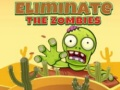 Spiel Eliminiere die Zombies Online